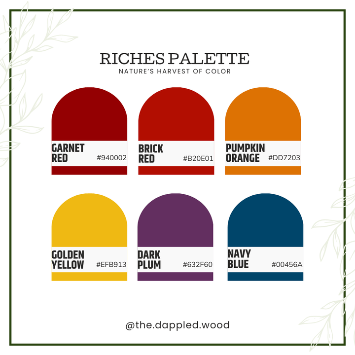 The Dappled Wood Fall 2025 Riches Palette featuring six autumn colors—garnet red, brick red, pumpkin orange, golden yellow, dark plum, and navy blue—with hex codes, designed as seasonal inspiration for fall outfits, jewelry collections, and Thanksgiving styling.